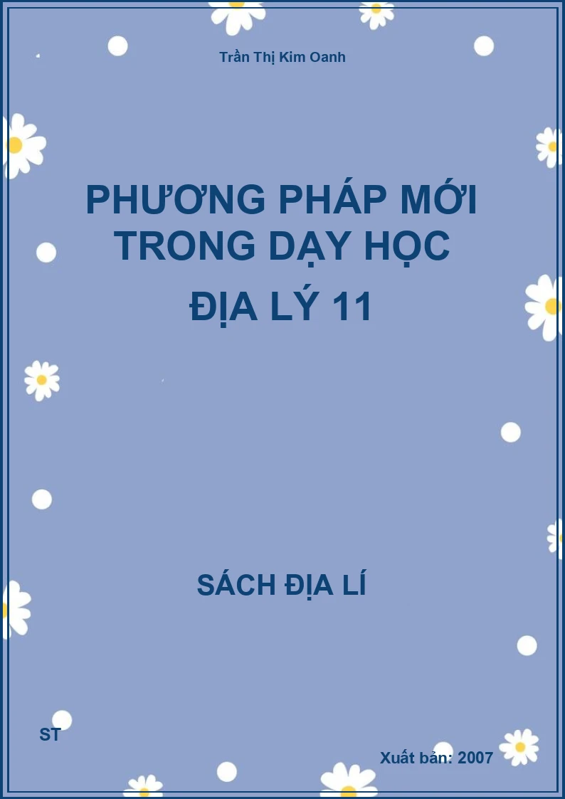 Phương pháp mới trong dạy học địa lý 11