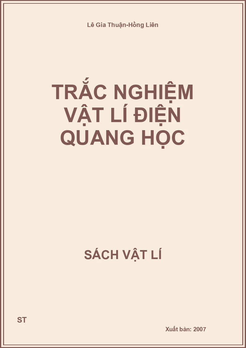 Trắc nghiệm vật lí điện quang học