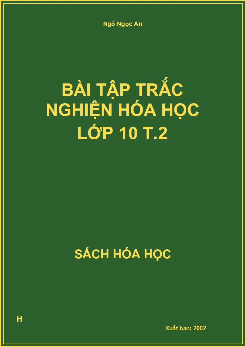Bài tập trắc nghiện hóa học lớp 10 T.2
