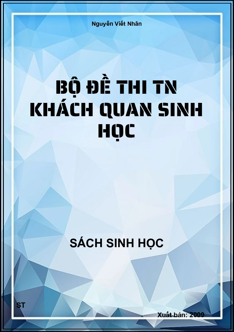 Bộ đề thi TN khách quan Sinh học