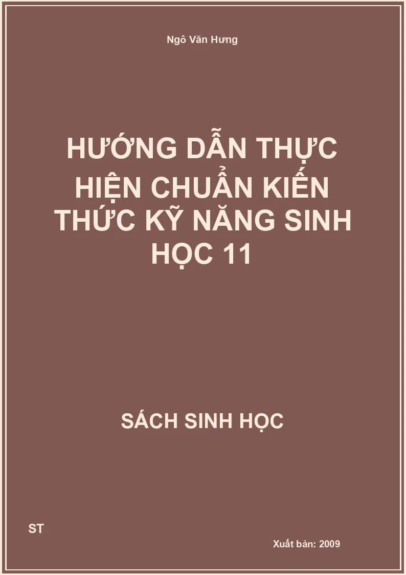 Hướng dẫn thực hiện chuẩn kiến thức kỹ năng sinh học 11