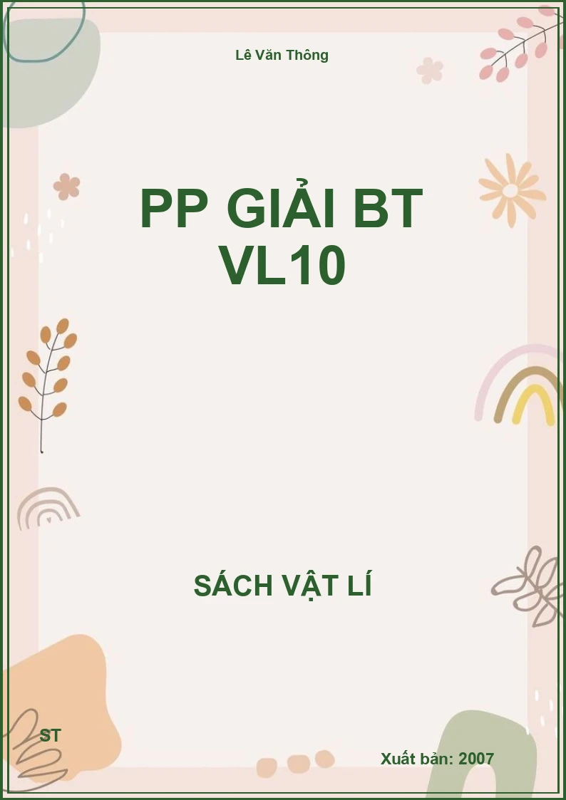 PP Giải BT VL10