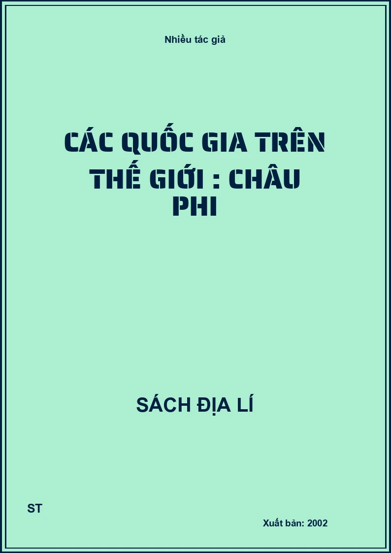 Các quốc gia trên thế giới : Châu Phi
