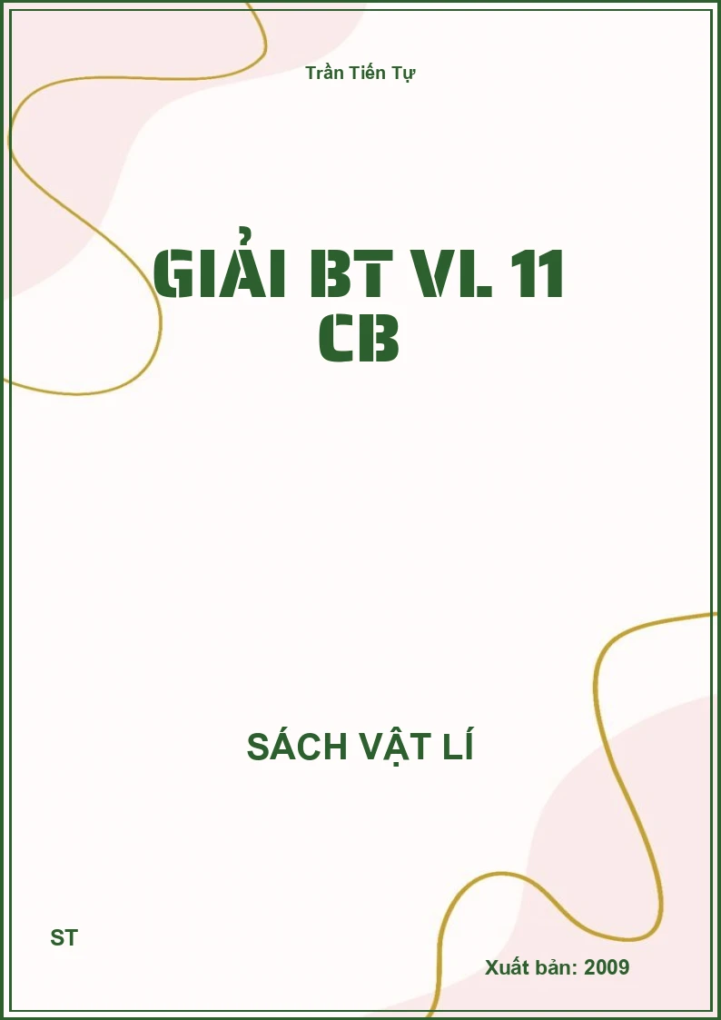 Giải BT VL 11 CB