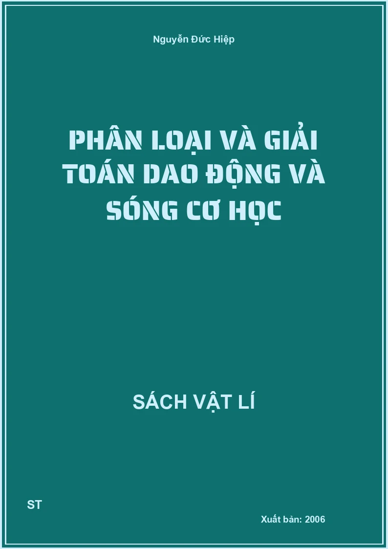 Phân loại và giải toán dao động và sóng cơ học