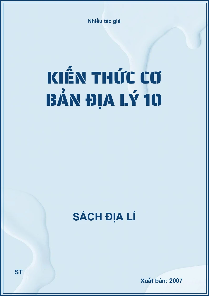 Kiến thức cơ bản địa lý 10
