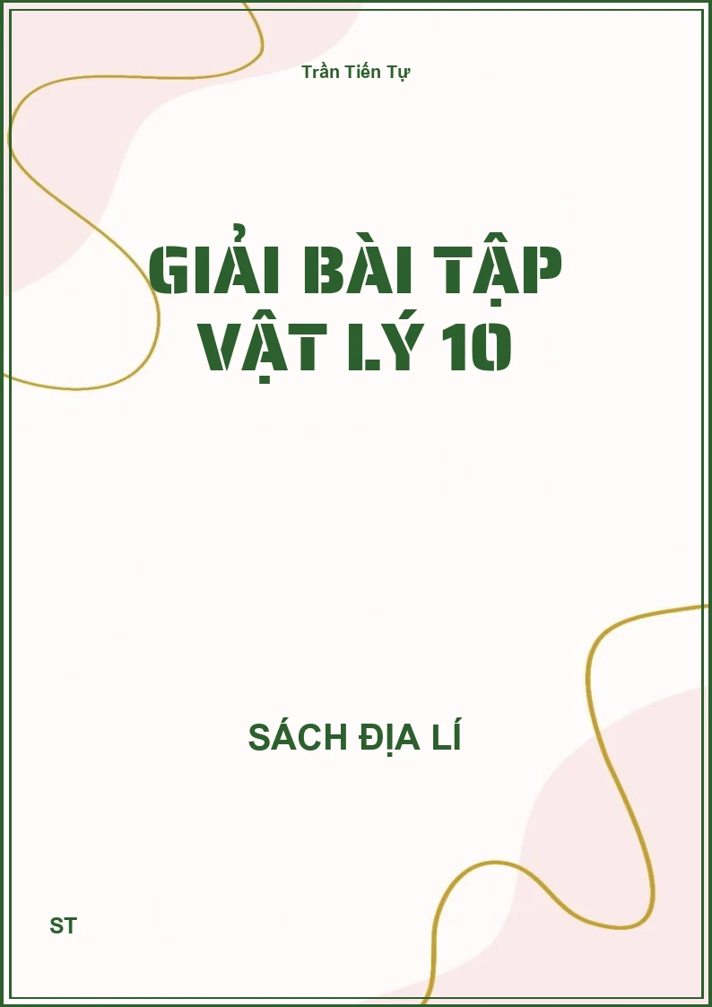 Giải bài tập vật lý 10