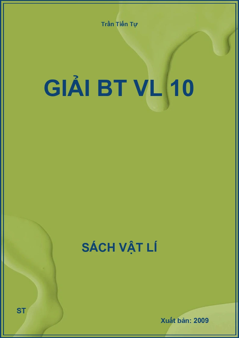 Giải BT VL 10