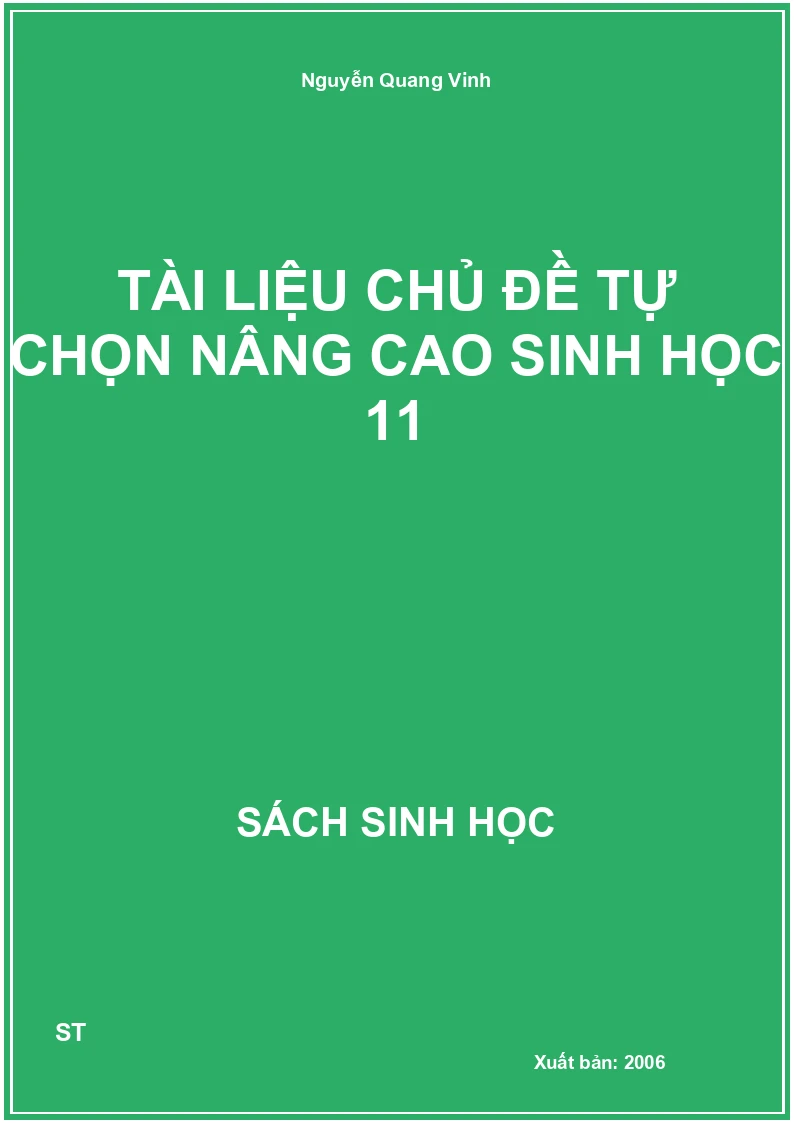 Tài liệu chủ đề tự chọn nâng cao sinh học 11