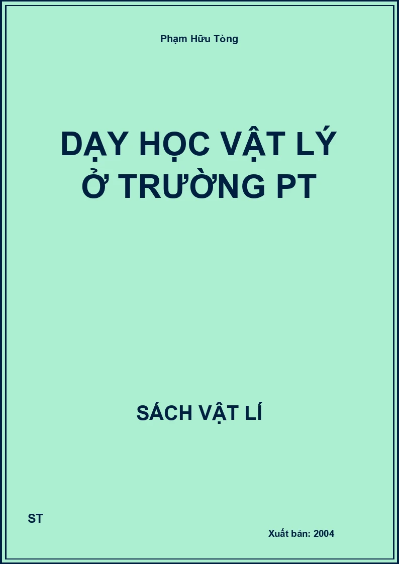Dạy học Vật lý ở trường PT