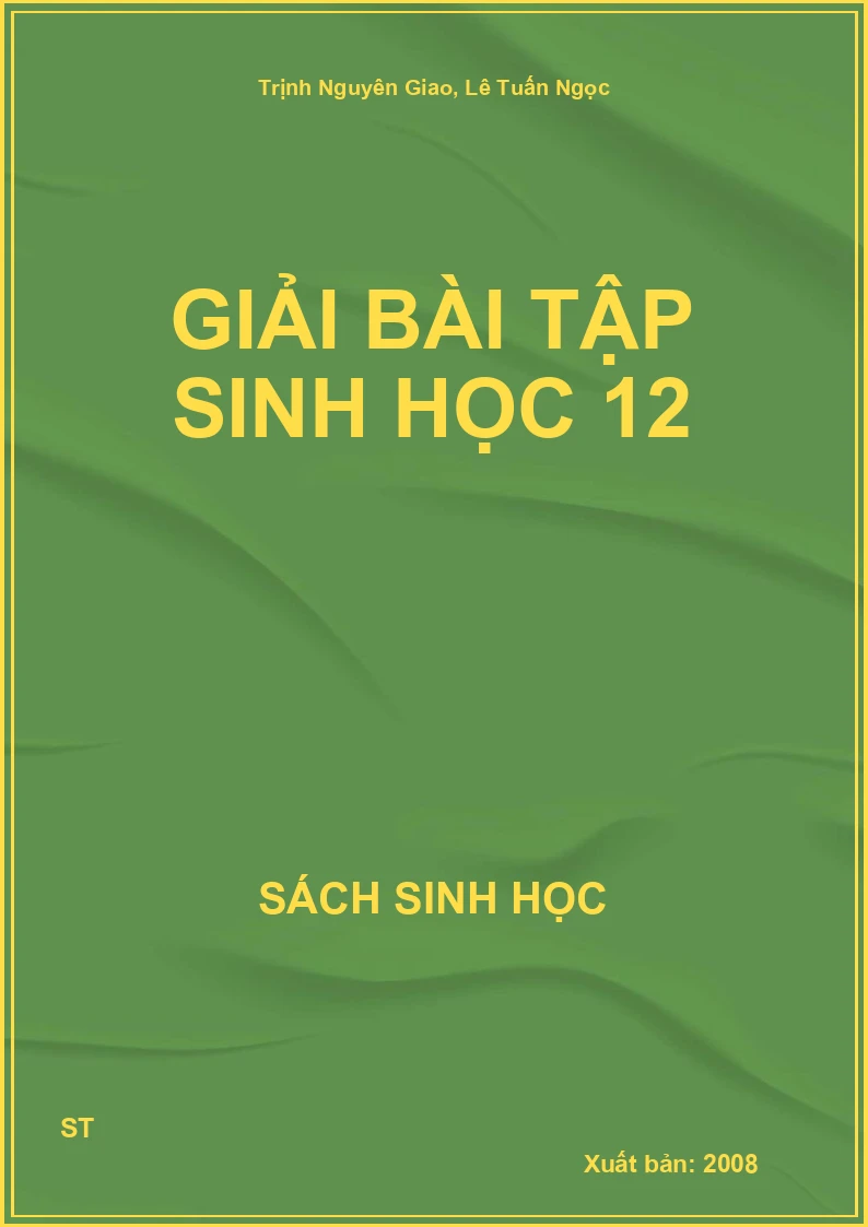Giải bài tập sinh học 12