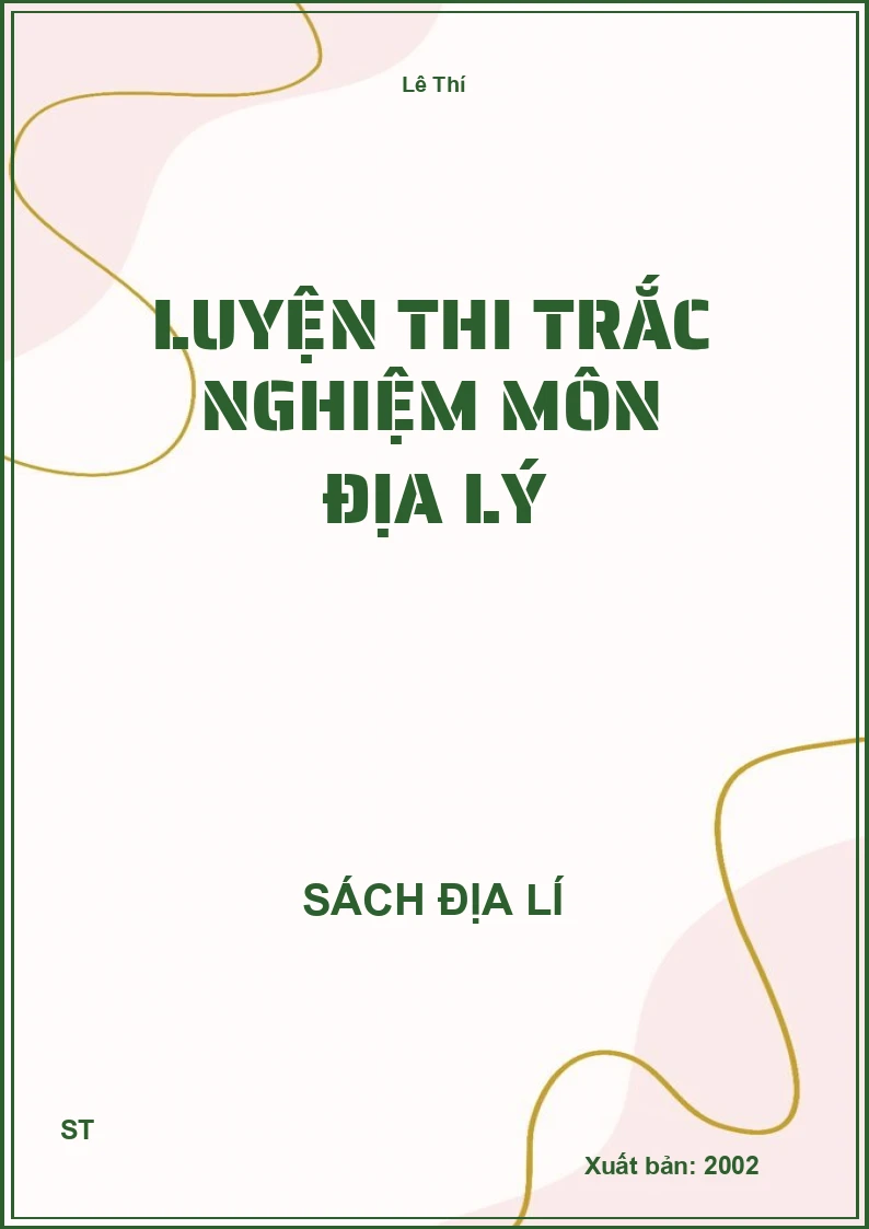 Luyện thi trắc nghiệm môn địa lý