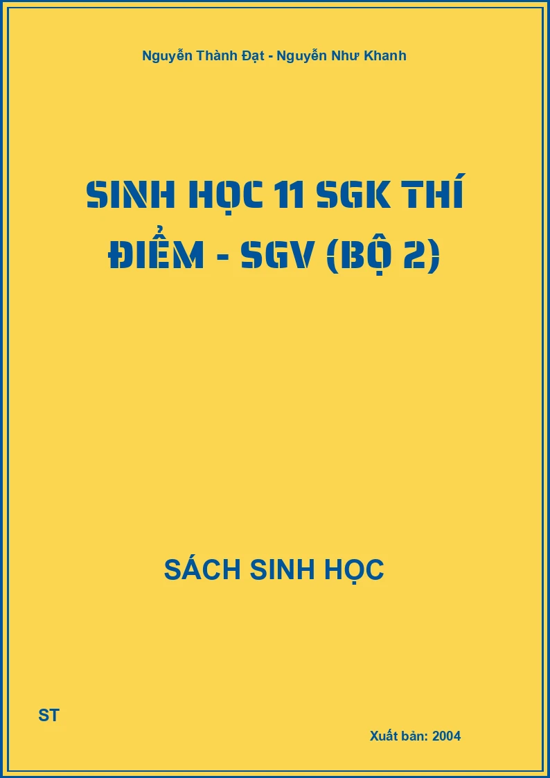 Sinh học 11 SGK thí điểm - SGV (bộ 2)