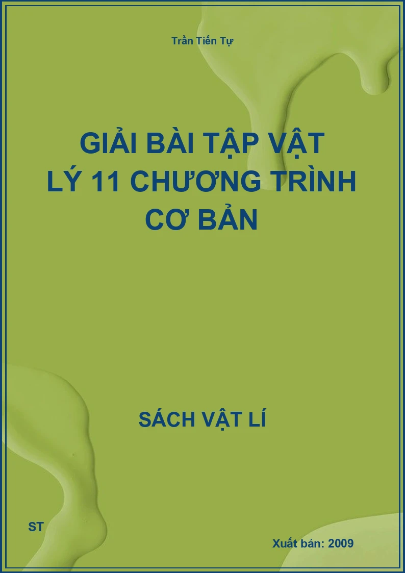 Giải bài tập Vật lý 11 chương trình cơ bản
