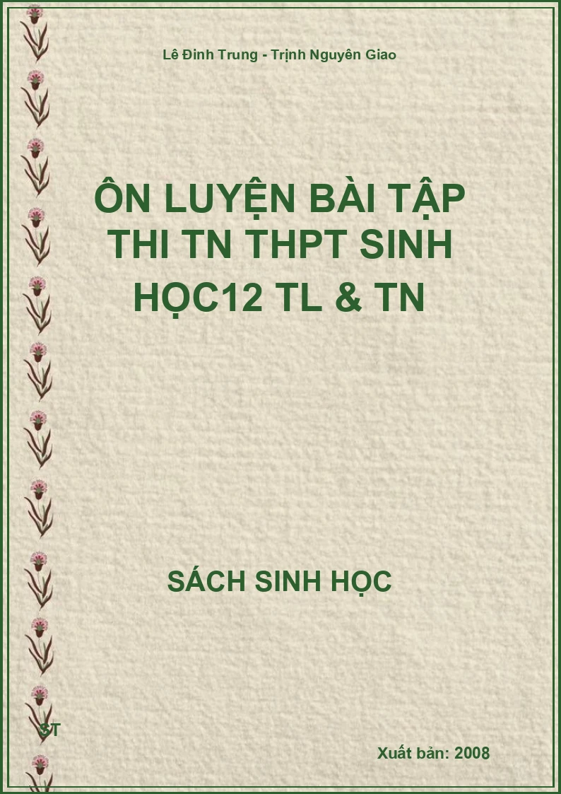 Ôn luyện bài tập thi TN THPT sinh học12 TL & TN