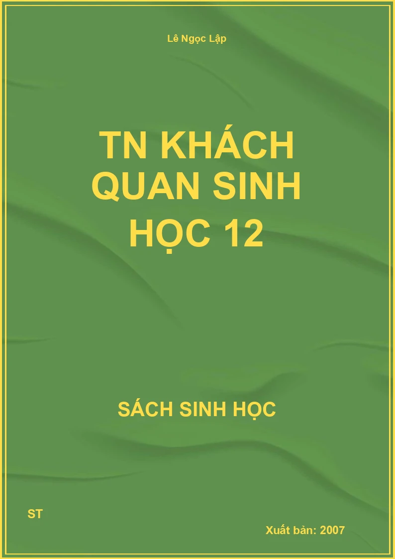 TN khách quan sinh học 12