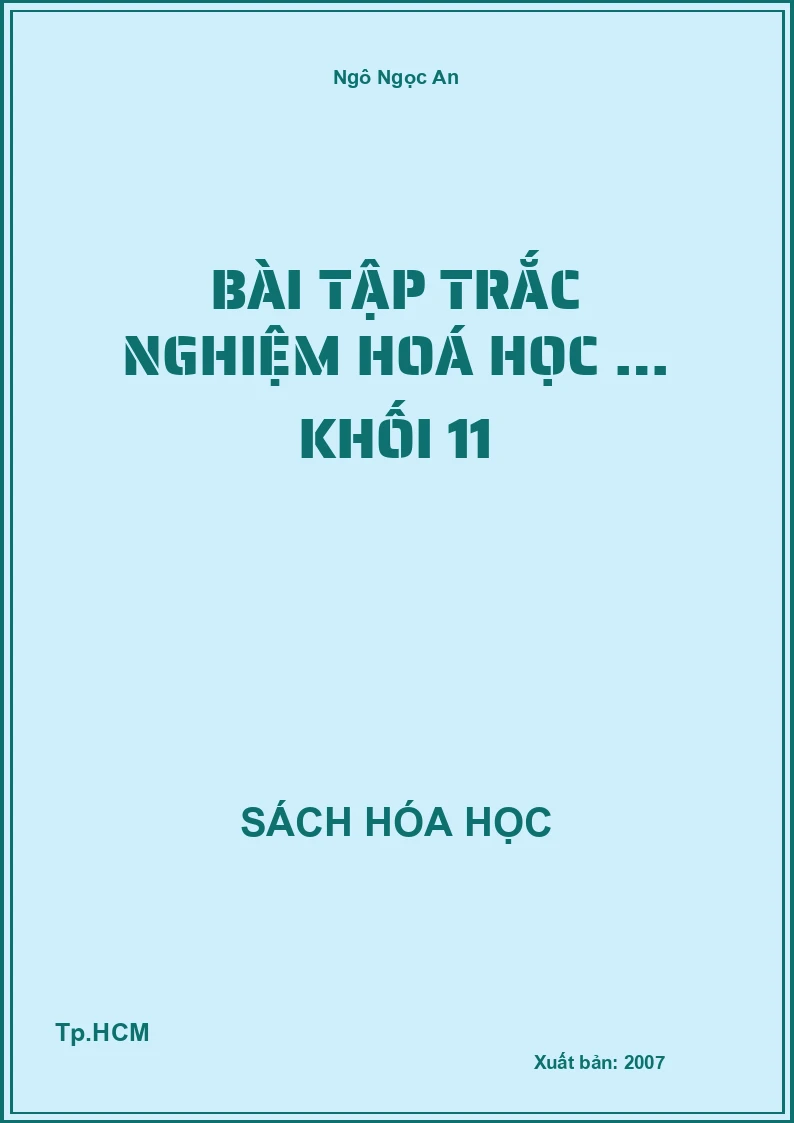 Bài tập trắc nghiệm hoá học … khối 11