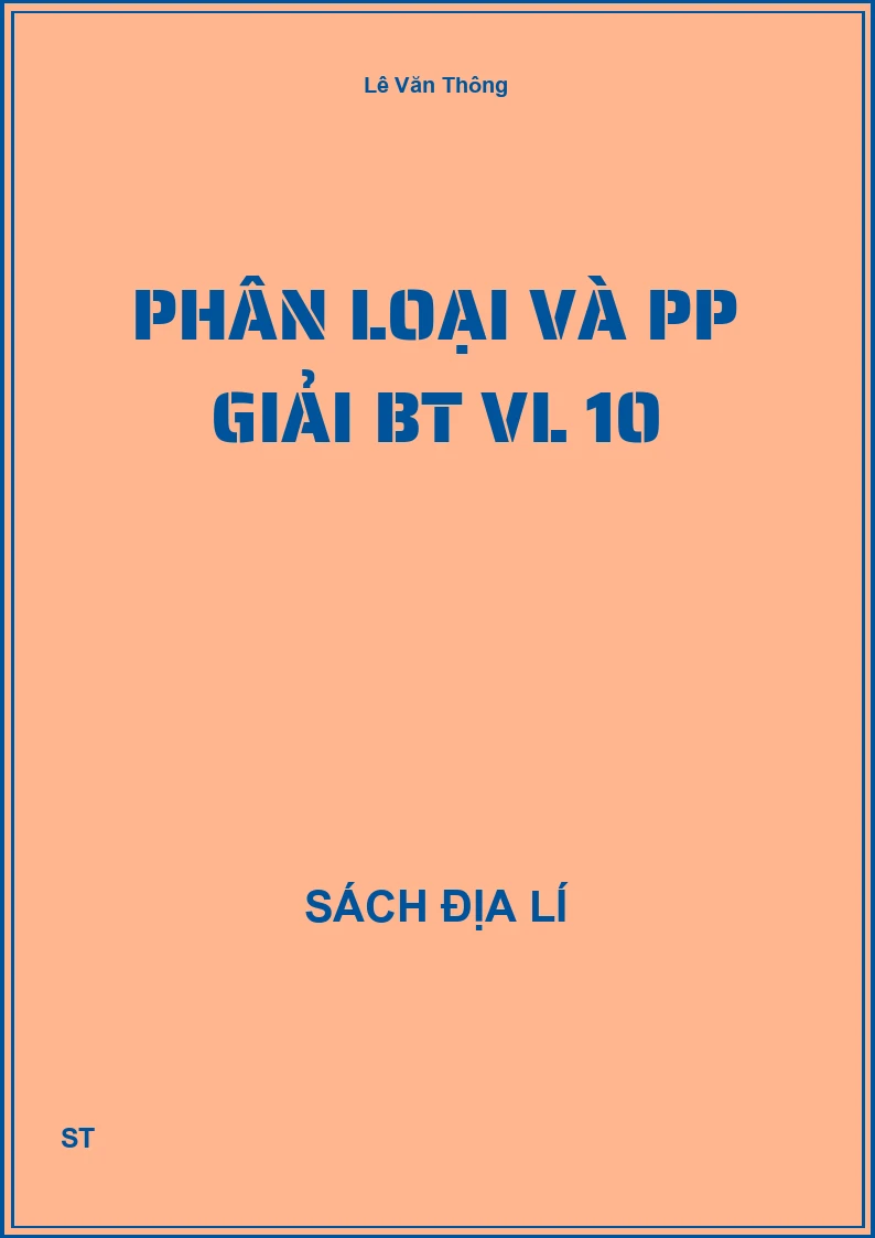 Phân loại và PP giải BT VL 10