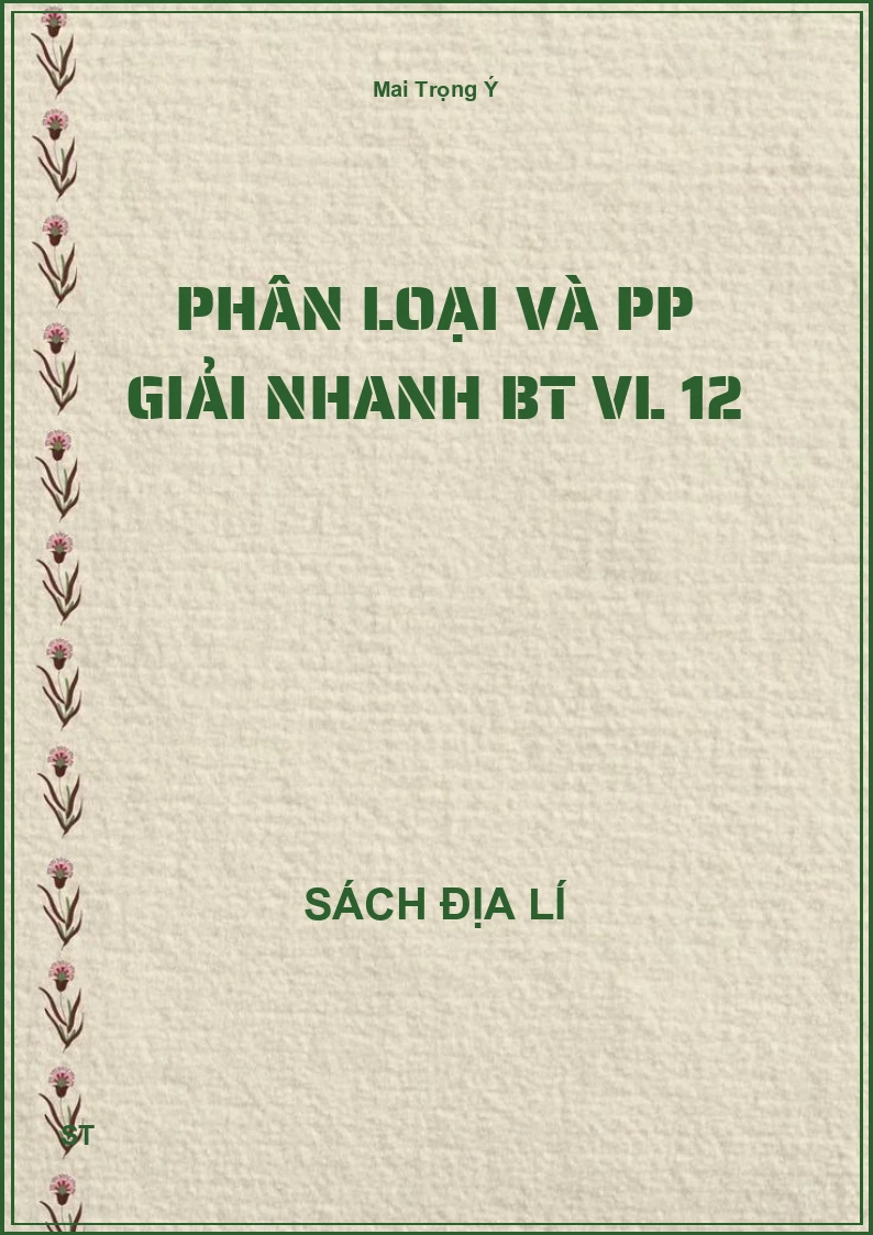 Phân loại và PP giải nhanh BT VL 12