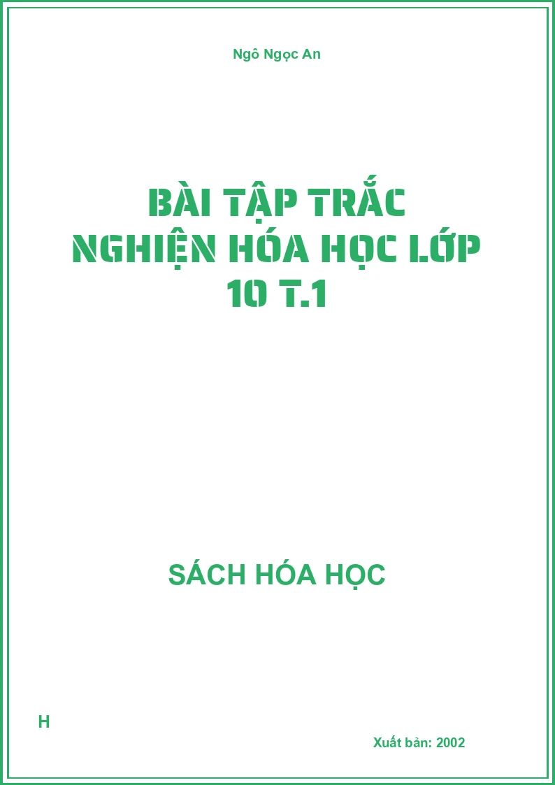 Bài tập trắc nghiện hóa học lớp 10 T.1