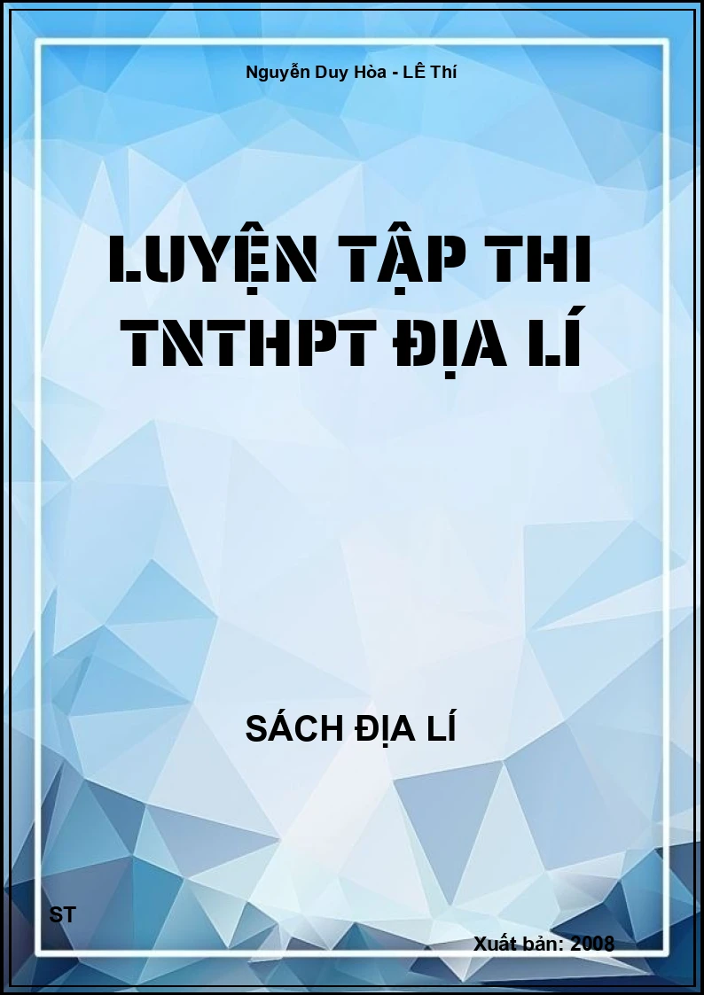 Luyện tập thi TNTHPT Địa lí