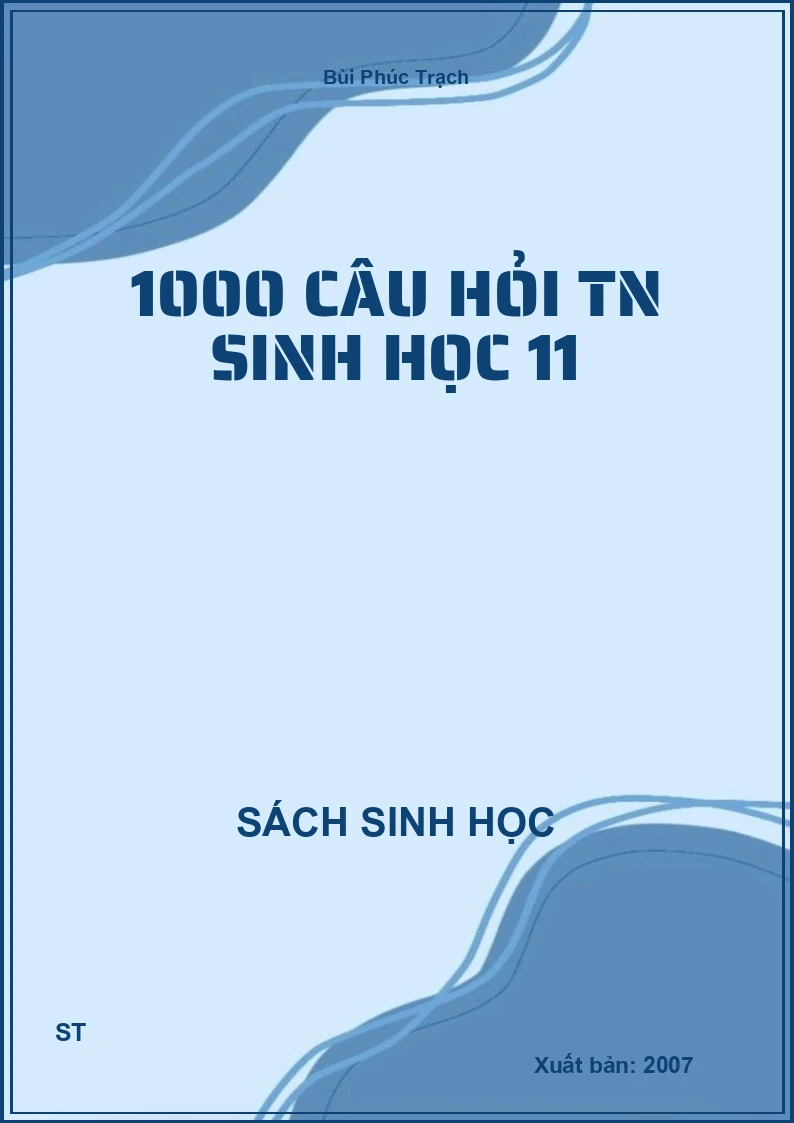 1000 câu hỏi TN sinh học 11