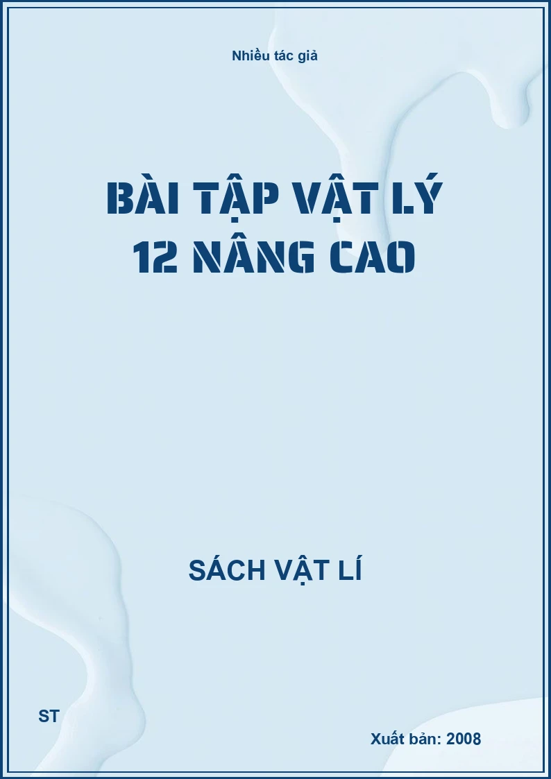 Bài tập vật lý 12 nâng cao