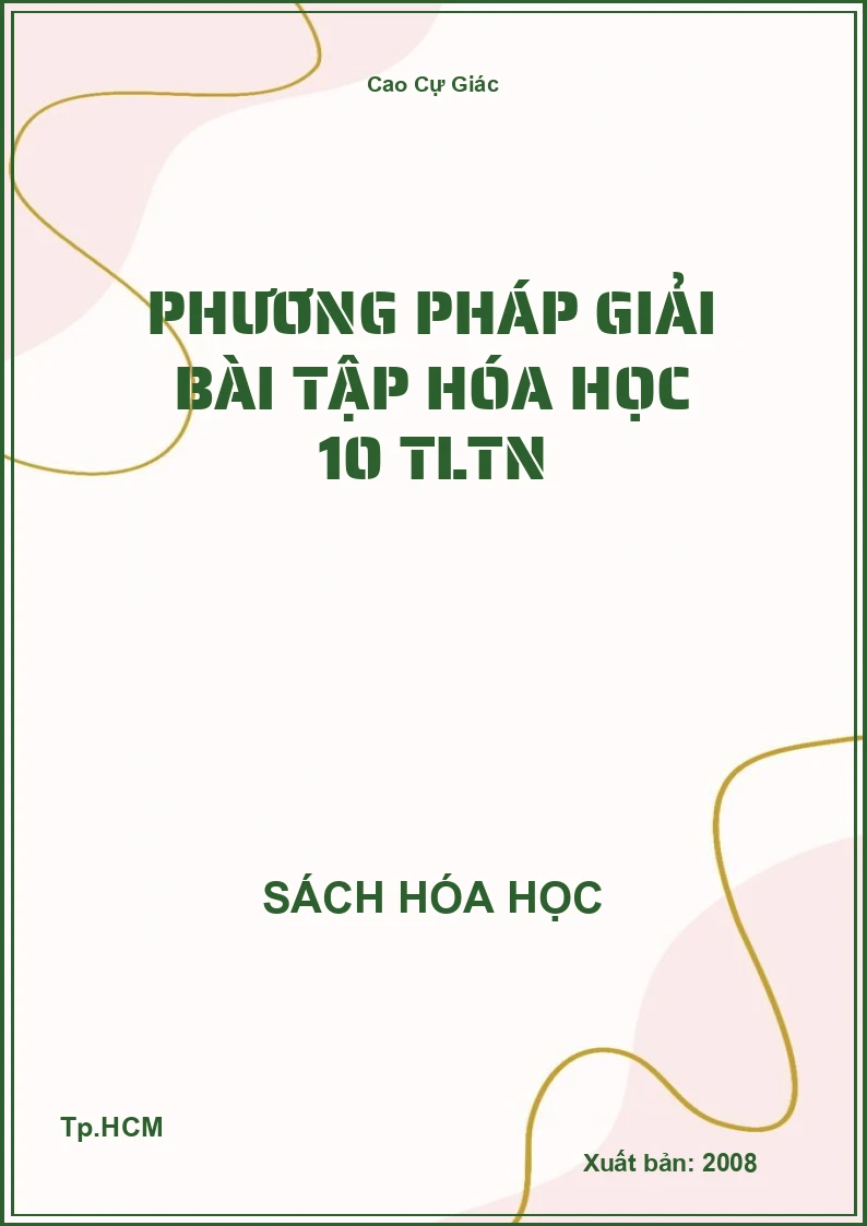 Phương pháp giải bài tập hóa học 10 TLTN