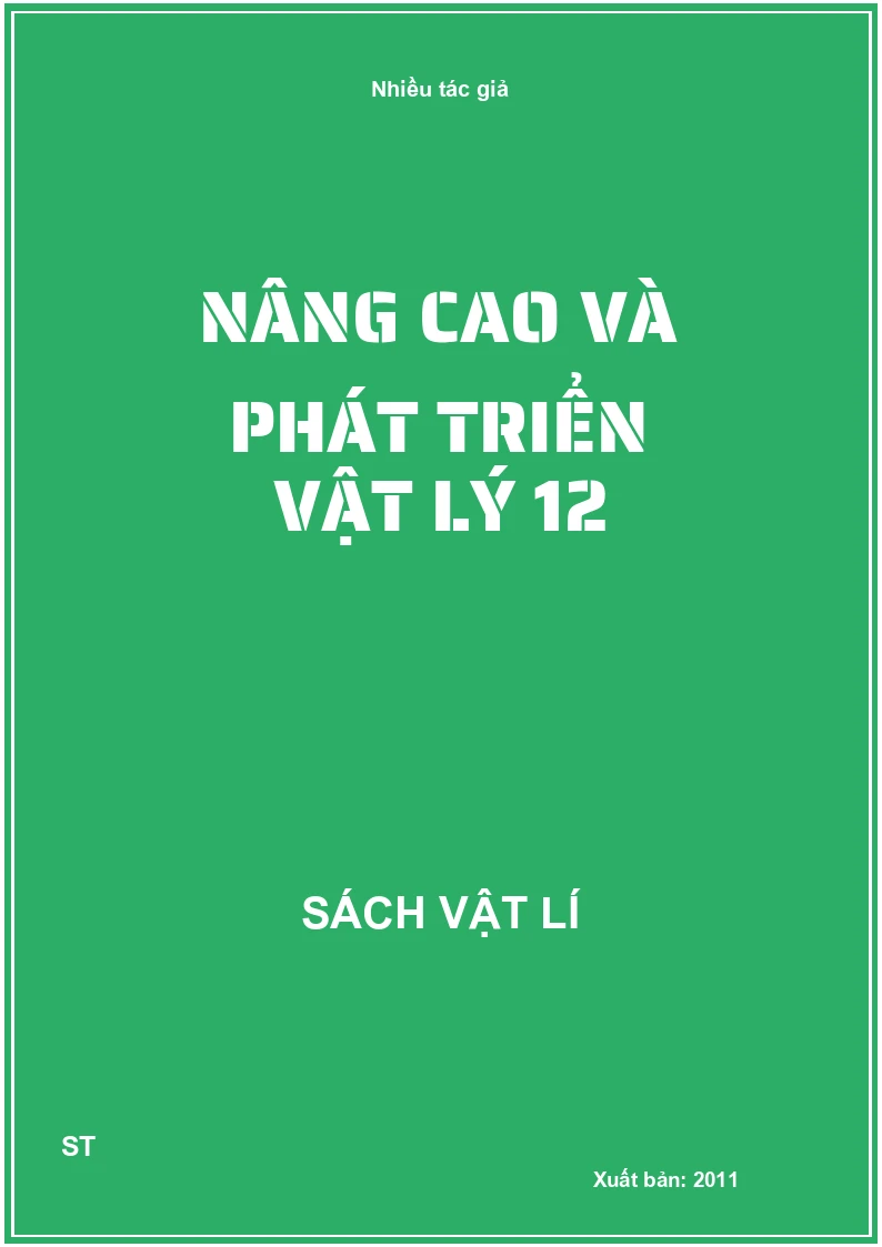 Nâng cao và phát triển vật lý 12