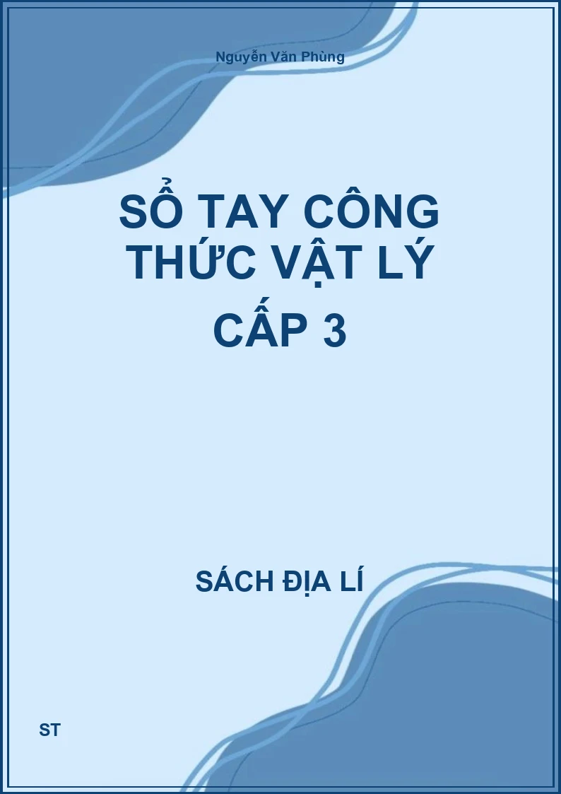 Sổ tay công thức vật lý cấp 3