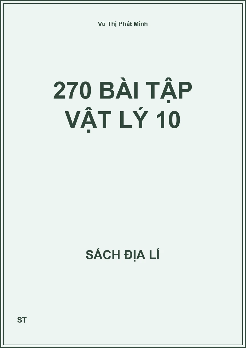 270 bài tập vật lý 10