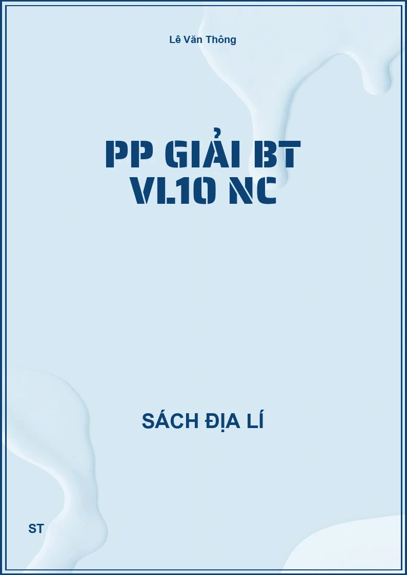PP Giải BT VL10 NC