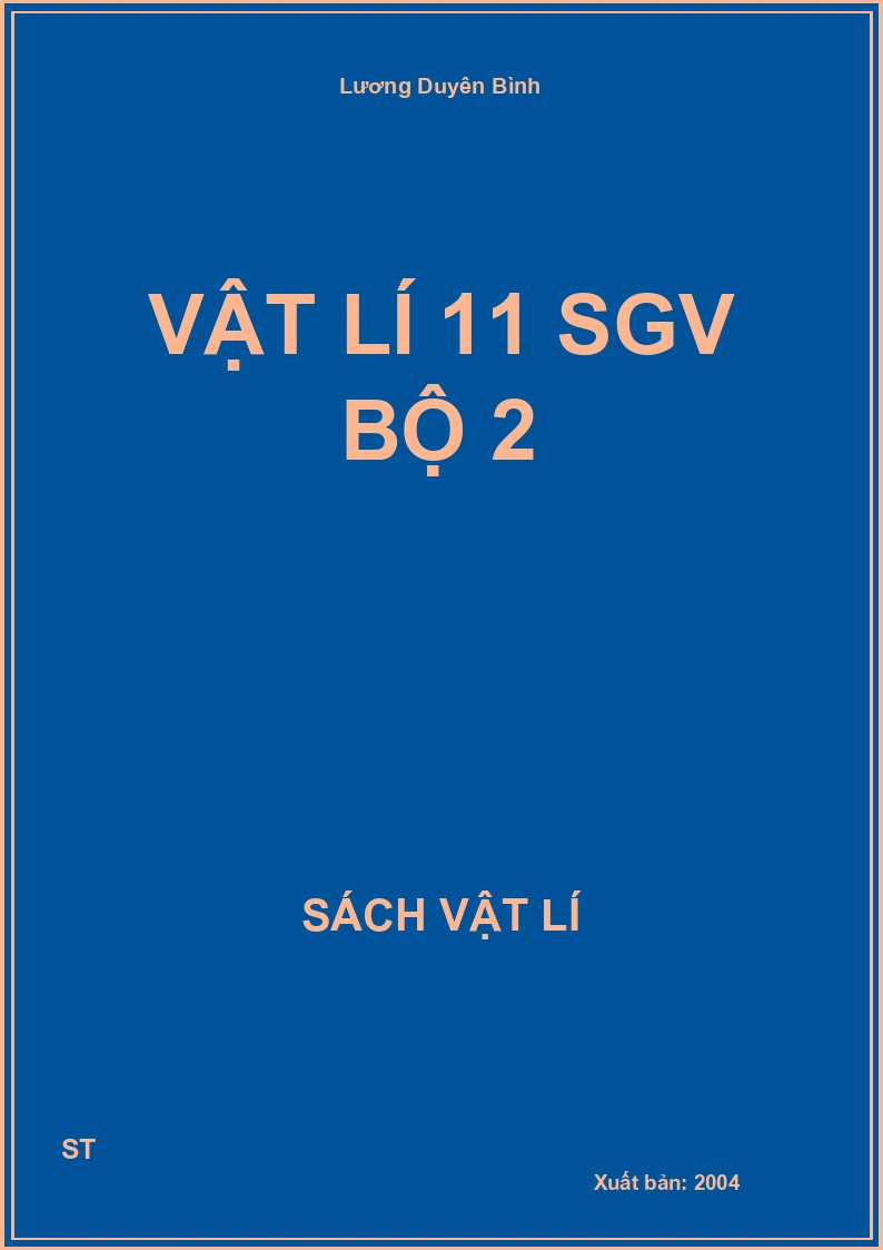 Vật lí 11 sgv bộ 2