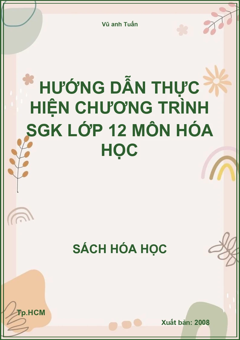 Hướng dẫn thực hiện chương trình SGK lớp 12 môn hóa học
