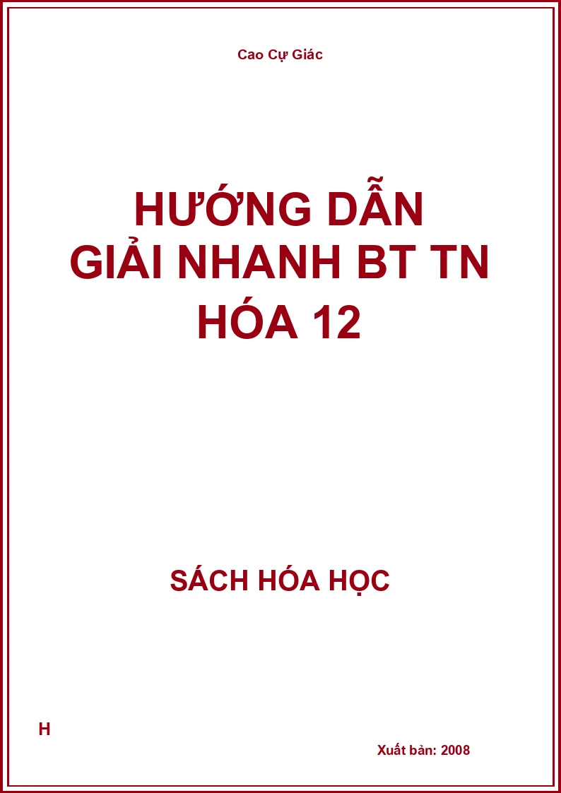 Hướng dẫn giải nhanh BT TN hóa 12