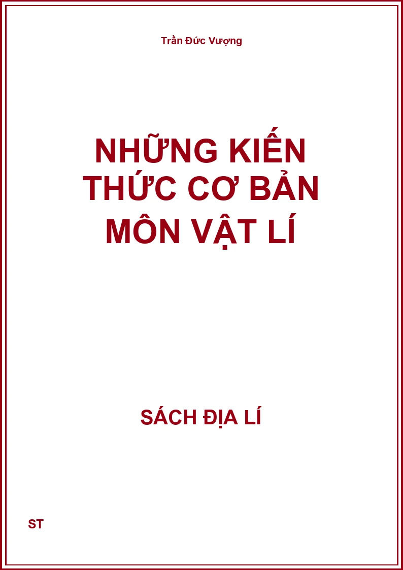 Những kiến thức cơ bản môn vật lí