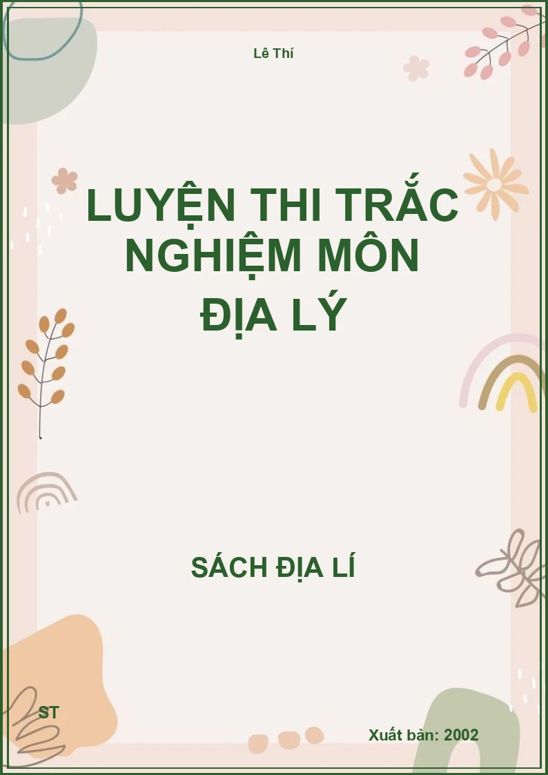 Luyện thi trắc nghiệm môn địa lý