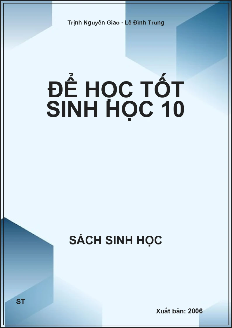 Để Học tốt sinh học 10