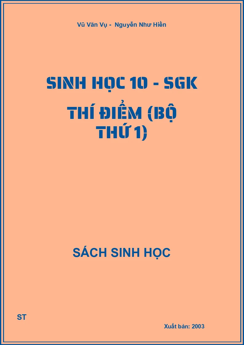Sinh học 10 - SGK thí điểm (bộ thứ 1)