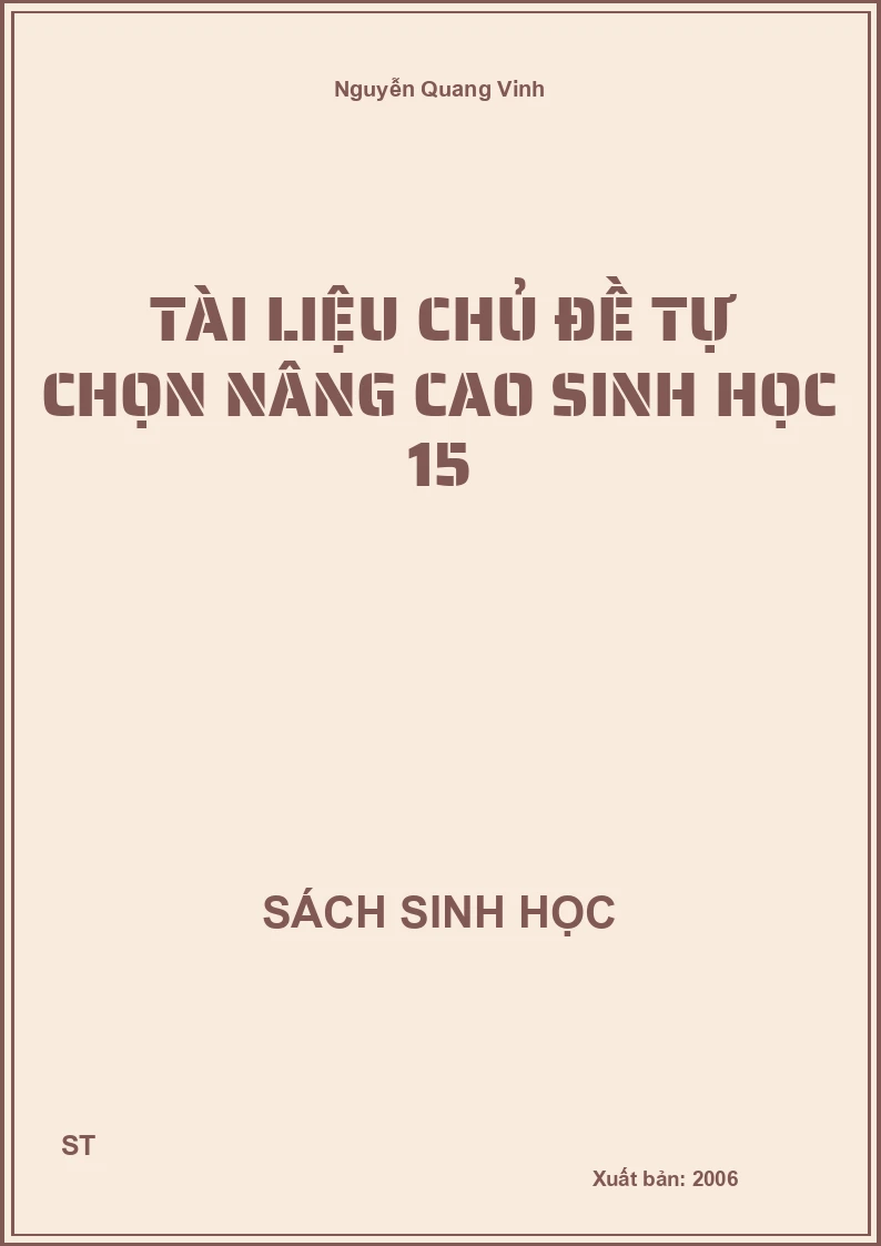 Tài liệu chủ đề tự chọn nâng cao sinh học 15