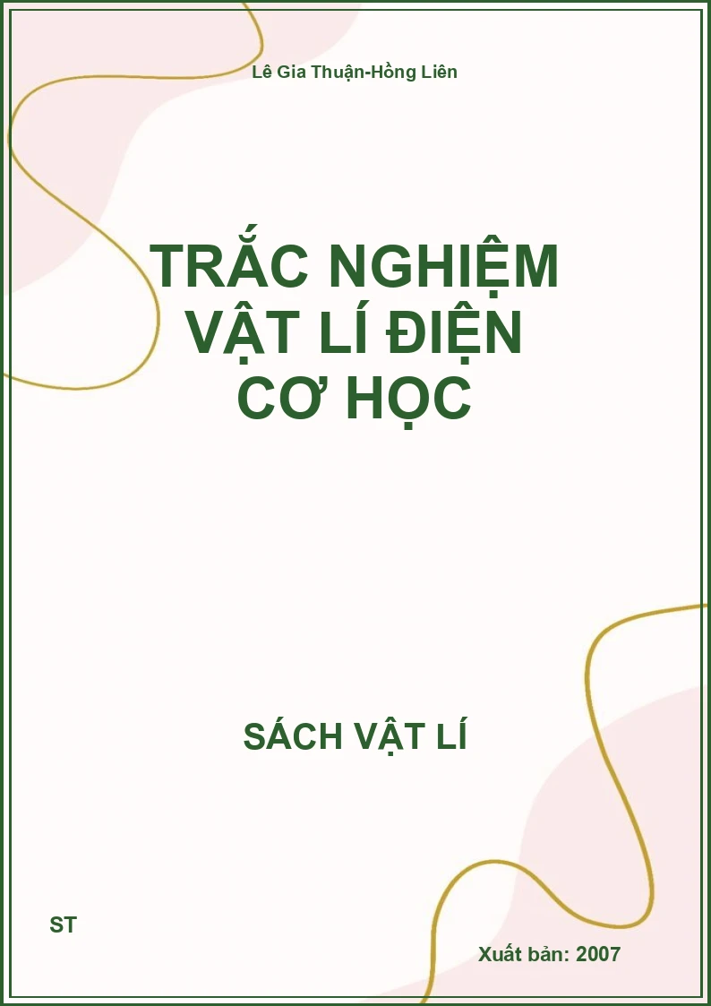 Trắc nghiệm vật lí điện cơ học