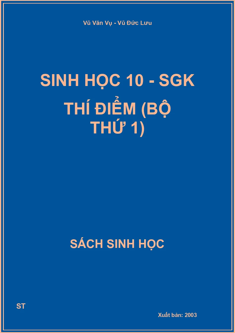 Sinh học 10 - SGK thí điểm (bộ thứ 1)