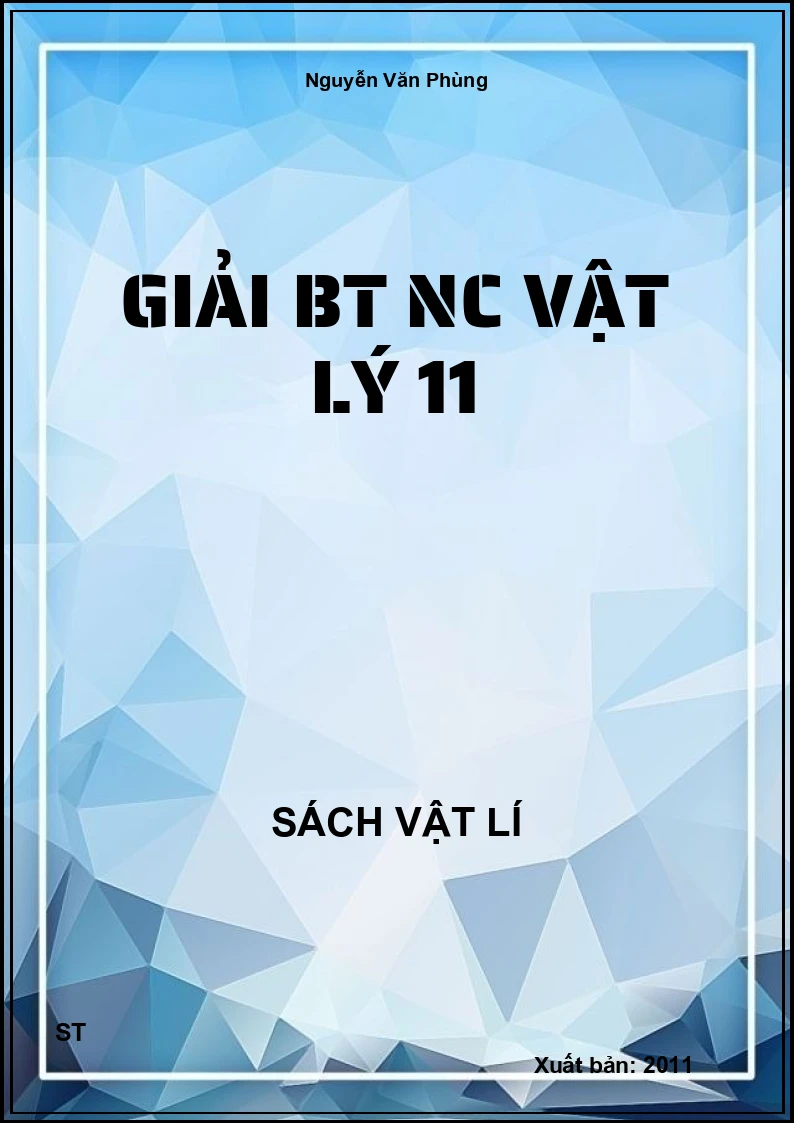Giải BT NC Vật lý 11