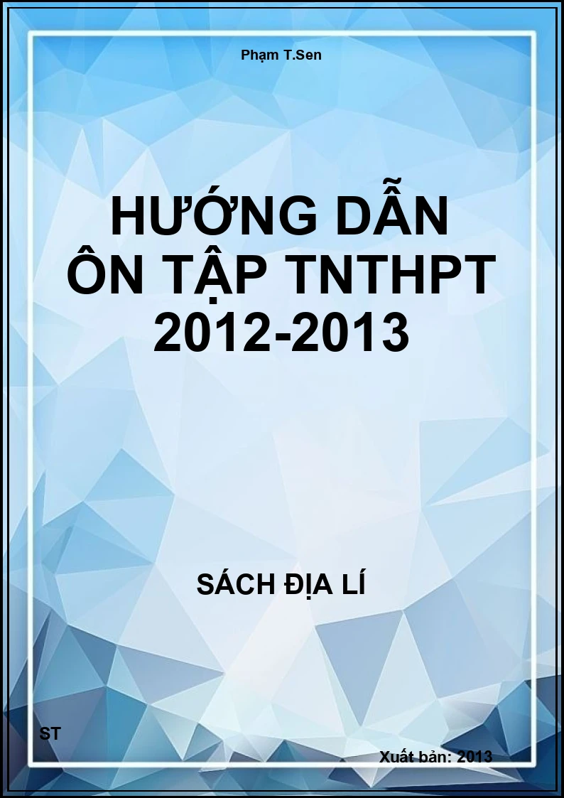 Hướng dẫn ôn tập TNTHPT 2012-2013