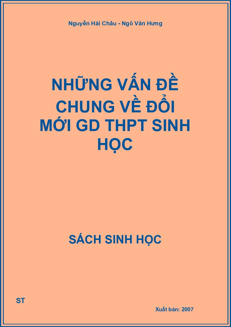 Những vấn đề chung về đổi mới GD THPT Sinh học