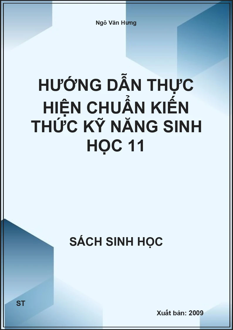 Hướng dẫn thực hiện chuẩn kiến thức kỹ năng sinh học 11