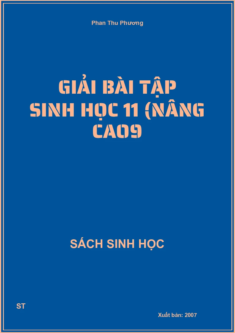 Giải bài tập sinh học 11 (nâng cao9