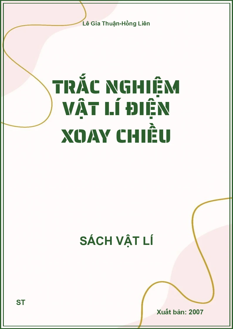 Trắc nghiệm vật lí điện xoay chiều