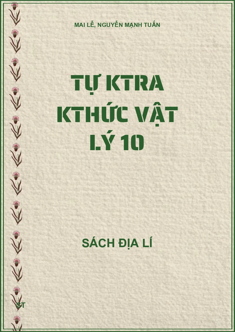 Tự ktra kthức vật lý 10