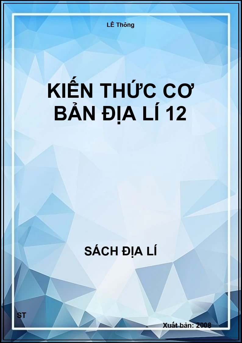 Kiến thức cơ bản địa lí 12
